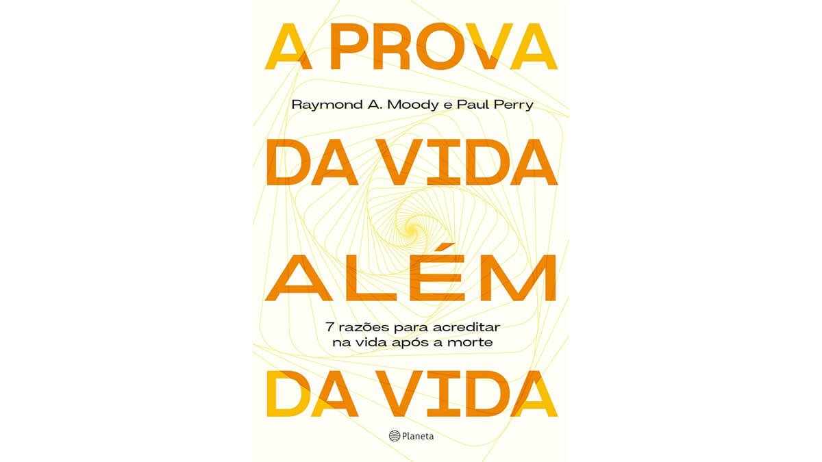 Livro A Prova da Vida Além da Vida | 1ª edição