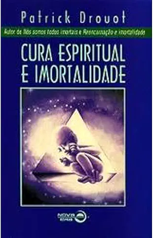 Cura espiritual e imortalidade