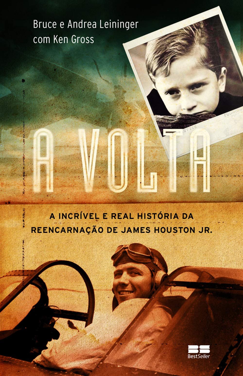 A volta: A incrível e real história da reencarnação de James Houston Jr