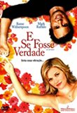 E se fosse verdade