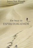 Em busca da espiritualidade