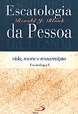 Escatologia da pessoa