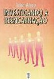 Investigando a reencarnação