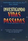 Investigando vidas passadas