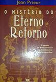 O mistério do eterno retorno