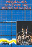 Psiquiatria em face da reencarnação