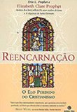 Reencarnação O Elo Perdido do Cristianismo