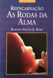 Reencarnação: as rodas da alma