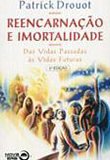 Reencarnação e imortalidade