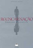 Reencarnação: processo educativo