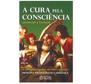 A Cura Pela Consciência