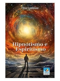 HIPNOTISMO E ESPIRITISMO
